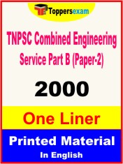 TNPSC Combined Engineering Service Part B (Paper-2) One Liner Book in English