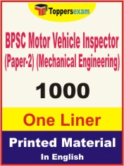 BPSC Motor Vehicle Inspector (Paper-2) (Mechanical Engineering) One Liner Book in English