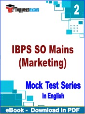 IBPS SO Mains (Marketing) Test PDF Book In English - Question Paper