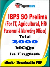 IBPS SO Prelims (For IT, Agricultural, HR/ Personnel & Marketing Officer) PDF Book in English - MCQ / Objective Questions