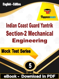 Indian Coast Guard Yantrik Section- 2 (Mechanical Engineering) Test PDF Book In English - Practice Set