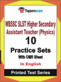 WBSSC SLST Higher Secondary Assistant Teacher (Physics) Book in English - Practice Set