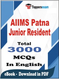AIIMS Patna Junior Resident PDF Book In English - MCQ / Objective Questions