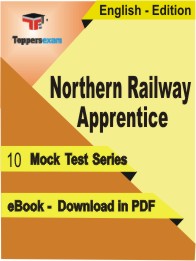 Northern Railway Apprentice PDF Book In English - Mock Test/Practice Set