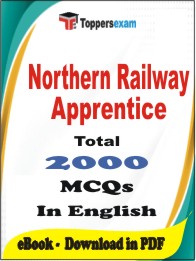 Northern Railway Apprentice PDF Book In English - MCQ / Objective Questions