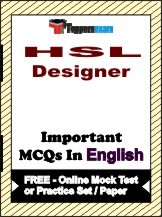 HSL Designer Exam Objective MCQs in English (Booklet), FREE - Online Mock Test or Practice Set / Paper