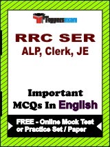 RRC SER ALP, Clerk, JE Exam Objective MCQs in English (Booklet), FREE - Online Mock Test or Practice Set / Paper