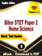 Bihar STET (Paper 2) Home Science Test  PDF Book In English - Practice Set