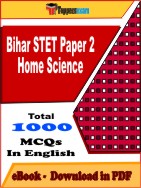 Bihar STET (Paper 2) Home Science  PDF Book In English - MCQ / Objective Questions