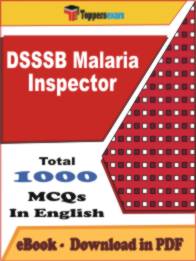 DSSSB Malaria Inspector PDF Book In English - MCQ / Objective Questions