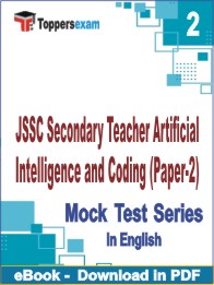 JSSC Secondary Teacher Artificial Intelligence and Coding (Paper-2) PDF Book In English - Question Paper
