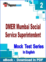 DMER Mumbai Social Service Superintendent PDF Book In English - Question Paper