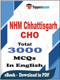 NHM Chhattisgarh CHO PDF Book In English - MCQ / Objective Questions