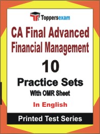 CA Final Advanced Financial Management Book in English - Practice Set