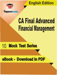CA Final Advanced Financial Management PDF Book In English - Mock Test/Practice Set