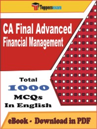 CA Final Advanced Financial Management PDF Book In English - MCQ / Objective Questions