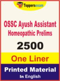 OSSC Ayush Assistant Homeopathic ( Prelims ) One Liner Book in English