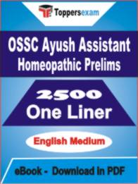 OSSC Ayush Assistant Homeopathic ( Prelims ) One Liner Book PDF in English