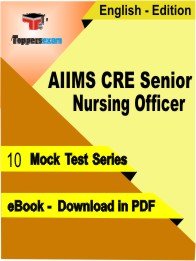 AIIMS CRE Senior Nursing Officer Test PDF Book in English - Mock Test/Practice Set
