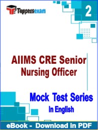 AIIMS CRE Senior Nursing Officer Test PDF Book In English - Question Paper