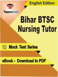 Bihar BTSC Nursing Tutor PDF Book In English - Mock Test/Practice Set