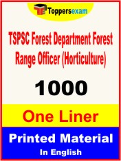 TSPSC Forest Department Forest Range Officer (Horticulture) One Liner Book in English