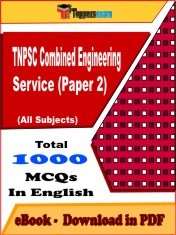 EBook of TNPSC Combined Engineering Service Paper 2 Exam (Objective Questions /MCQ) PDF in English