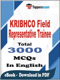 KRIBHCO Field Representative Trainee PDF Book In English - MCQ / Objective Questions