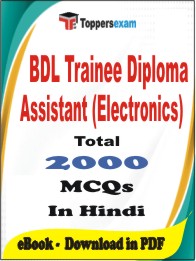 BDL Trainee Diploma Assistant (Electronics) PDF Book In Hindi - MCQ / Objective Questions