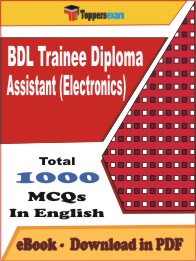 BDL Trainee Diploma Assistant (Electronics) PDF Book In English - MCQ / Objective Questions