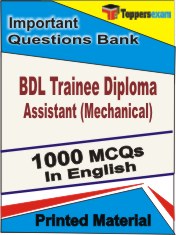 BDL Trainee Diploma Assistant (Mechanical) Book in English - Objective MCQ