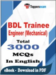 BDL Trainee Engineer (Mechanical) PDF Book In English - MCQ / Objective Questions