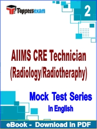 AIIMS CRE Technician (Radiology/Radiotheraphy) PDF Book In English - Question Paper