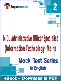 NICL Administrative Officer Specialist (Information Technology) Mains Test PDF Book In English - Question Paper