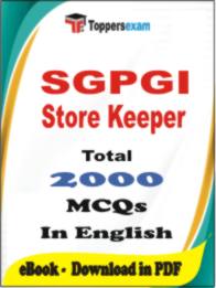 SGPGI Store Keeper PDF Book In English - MCQ / Objective Questions