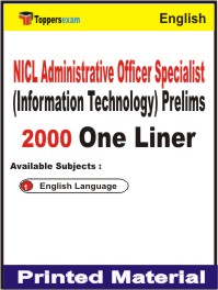 NICL Administrative Officer Specialist (Information Technology) Prelims One Liner Book in English