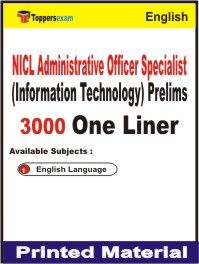 NICL Administrative Officer Specialist (Information Technology) Prelims One Liner Book in English