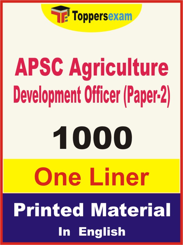 APSC Agriculture Development Officer (Paper-2) One Liner Book in English