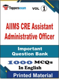 AIIMS CRE Assistant Administrative Officer Book in English - Objective MCQ (VOL.1)