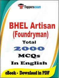 BHEL Artisan (Foundryman) PDF Book in English - MCQ / Objective Questions