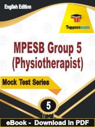 MPESB Group 5 (Physiotherapist) PDF Book In English - Practice Set