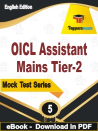 OICL Assistant Mains Tier-2 PDF Book In English - Practice Set