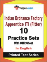 Indian Ordnance Factory Apprentice ITI (Fitter) Book in English - Practice Set