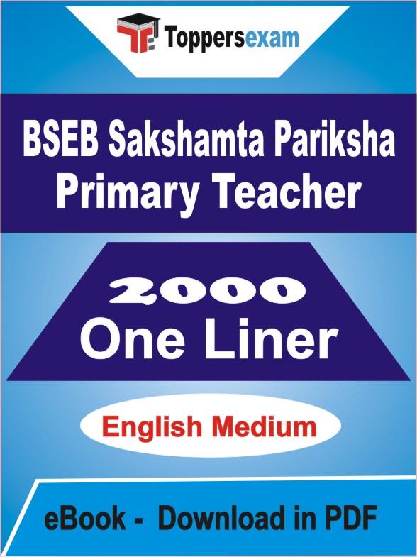 BSEB SAKSHAMTA PARIKSHA PRIMARY TEACHER One Liner Book PDF in English