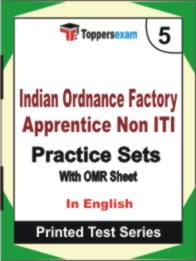 Indian Ordnance Factory Apprentice ( Non ITI ) Book in English - Mock Test / Practice Set