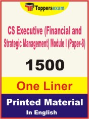CS Executive (Financial and Strategic Management) Module I (Paper-8) One Liner Book in English