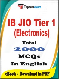 IB JIO Tier 1 (Electronics) PDF Book In English - MCQ / Objective Questions