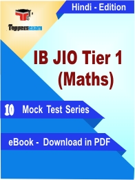 IB JIO Tier 1 (Maths) Test PDF Book In Hindi - Mock Test/Practice Set