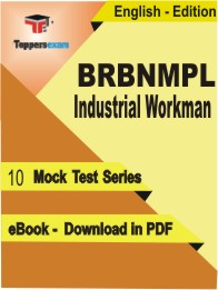 BRBNMPL Industrial Workman Test PDF Book In English - Mock Test/Practice Set