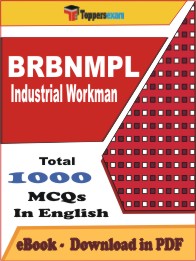 BRBNMPL Industrial Workman PDF Book in English - MCQ / Objective Questions